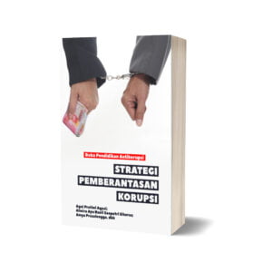 Strategi Pemberantasan Korupsi: Buku Pendidikan Antikorupsi