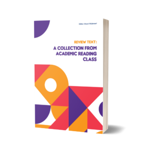 Review Text: A Collection from Academic Reading Class