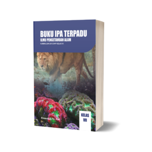 Buku IPA Terpadu: Ilmu Pengetahuan Alam Kurikulum 2013 SMP Kelas VII