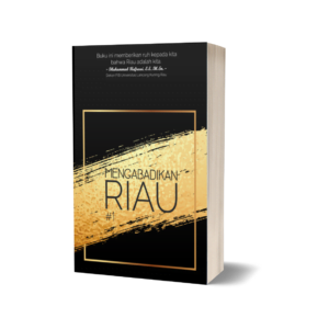 Mengabadikan Riau #1