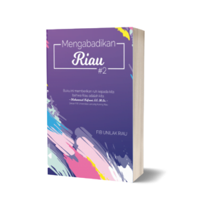 Mengabadikan Riau #2