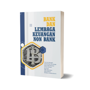 Bank dan Lembaga Keuangan Non Bank