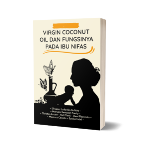 Virgin Coconut Oil dan Fungsinya pada Ibu Nifas