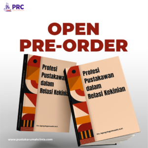 Profesi Pustakawan dalam Relasi Kekinian