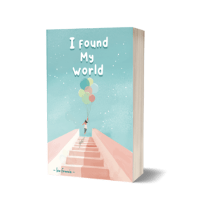 I Found My World