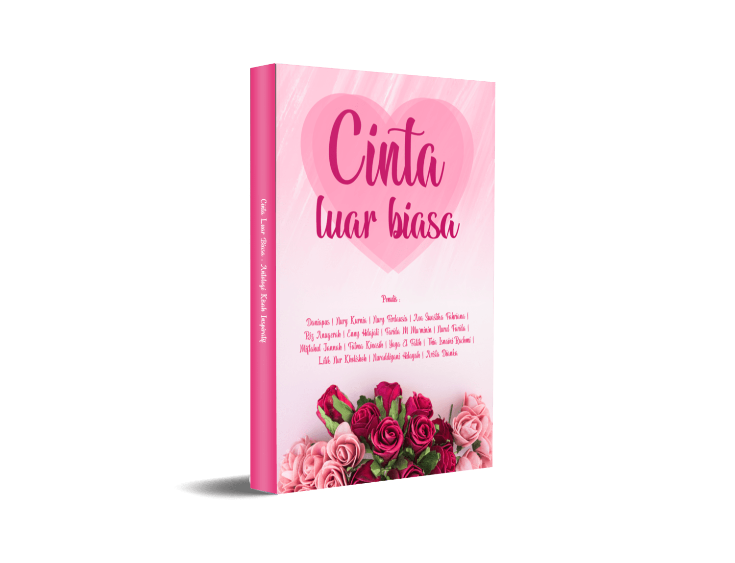 Cinta Luar Biasa: Persembahan Cinta yang Tak Biasa untuk Orang-orang