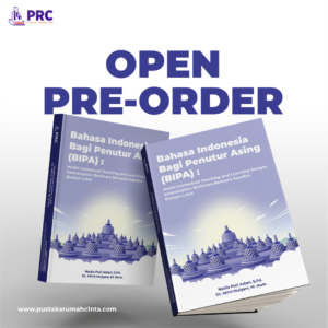 Bahasa Indonesia Bagi Penutur Asing (BIPA) : Model Contextual Teaching and Learning Dengan Keterampilan Berbicara Berbasis Kearifan Budaya Lokal