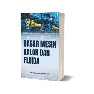 Dasar Mesin Kalor dan Fluida